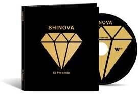 Shinova - El Presente