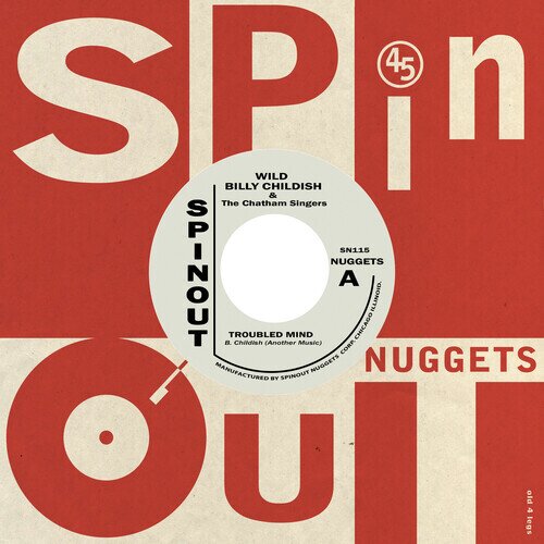 Wild Billy Childish & The Chatham Singers - Troubled Mind / Ranscombe Farm Boogie 7" Single