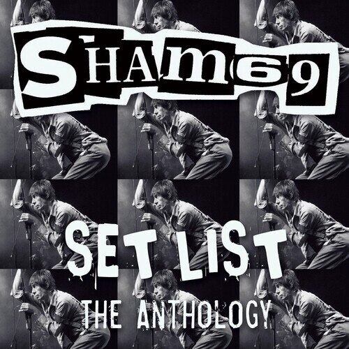 Sham 69 - Set List The Anthology 2024 Reissue, secret Records