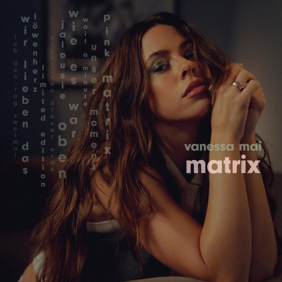 Vanessa Mai (Wolkenfrei) - Matrix