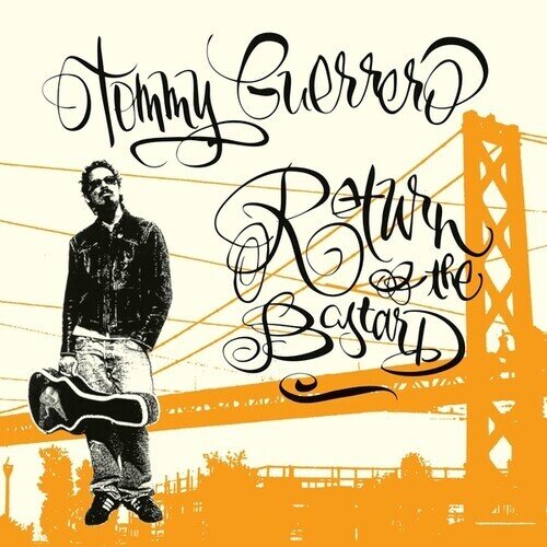 Tommy Guerrero - Return Of The Bastard 2024 Reissue, Be With Records, LP