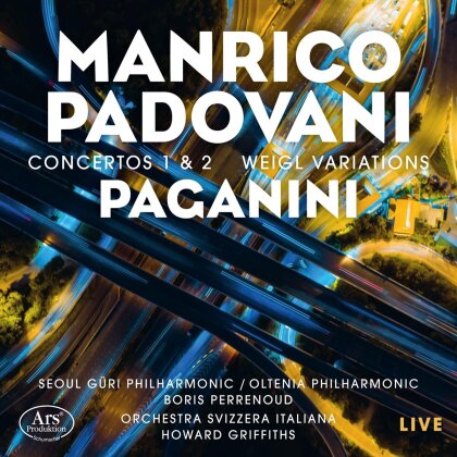 Niccol&ograve; Paganini (1782-1840), Boris Perrenoud, Howard Griffiths, Manrico Padovani, &hellip; - Concertos No.1 & 2 - Weigl Variations - Live Recordings