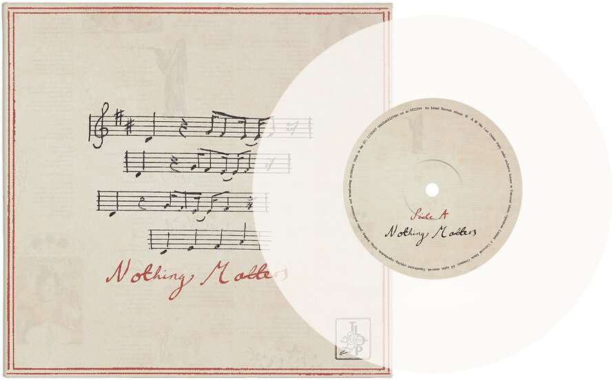 The Last Dinner Party - Nothing Matters - Acoustic Crystal Clear Vinyl, 7" Single
