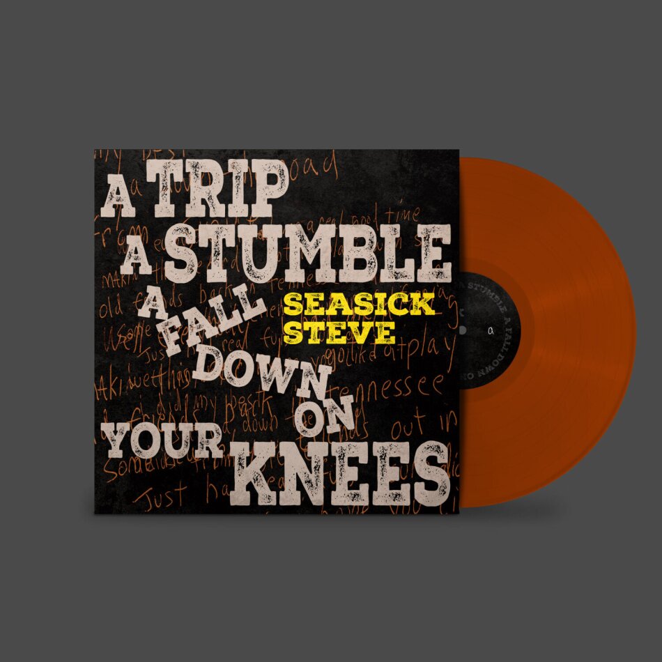 Seasick Steve - A Trip, A Stumble, A Fall Down On Your Knees Limited Edition, Colored, LP
