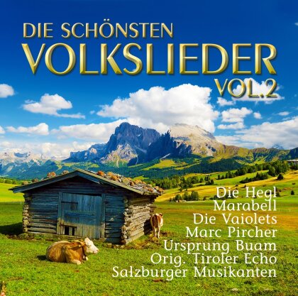 Die Sch&ouml;nsten Volkslieder Vol. 2 (2 CDs)