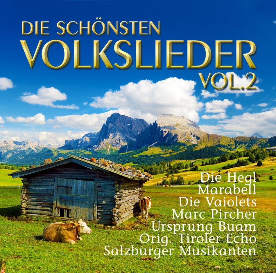 Die Schönsten Volkslieder Vol. 2 2 CDs