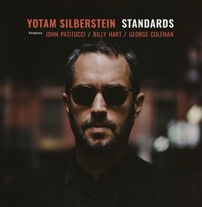 Yotam Silberstein feat. John Patitucci feat. Billy Hart feat. George Coleman - Standards LP