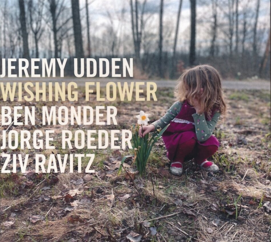 Jeremy Udden - Wishing Flower