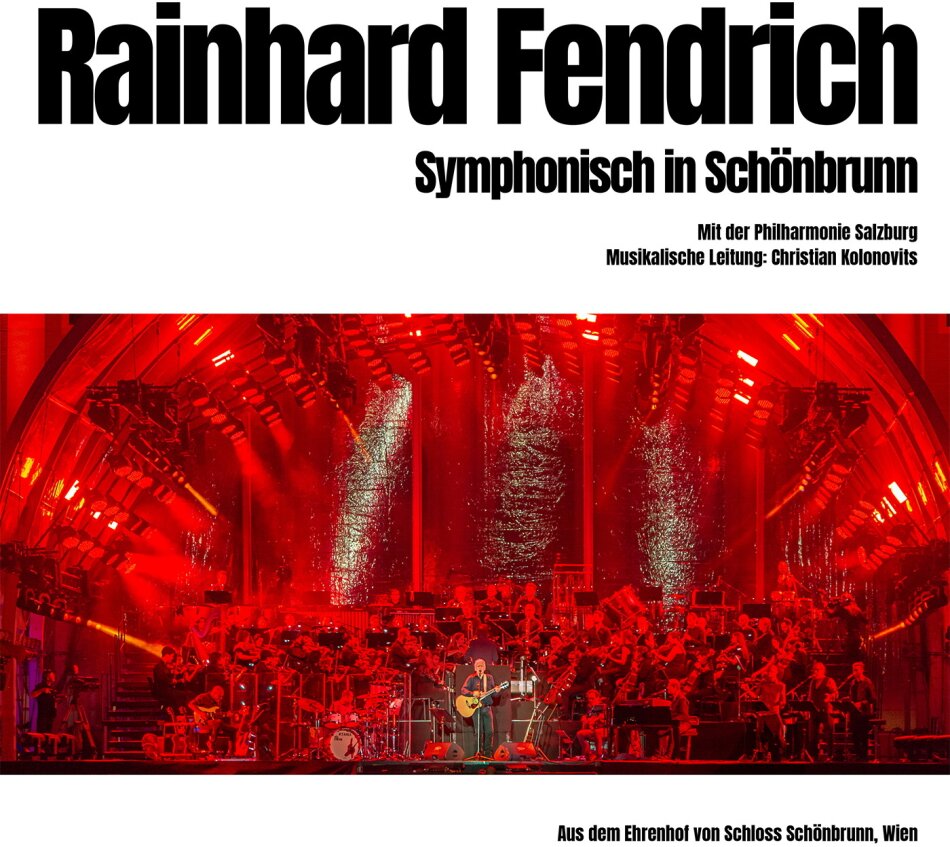 Rainhard Fendrich - Symphonisch In Schönbrunn 2 CDs