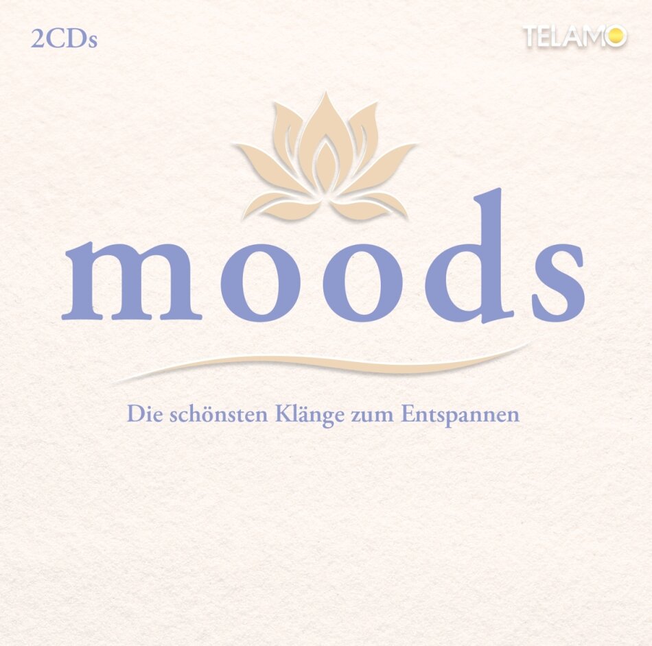 Moods: Die schönsten Klänge zu Entspannen 2 CD