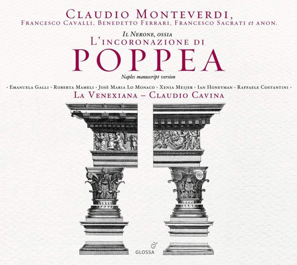 La Venexiana, Claudio Monteverdi (1567-1643) & Claudio Cavina - L'Incoronazione di Poppea (Fassung Neapel 1651) CD + Book