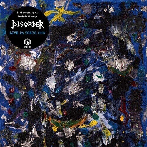 Disorder - Live In Tokyo 2002