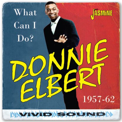 Donnie Elbert - What Can I Do 1957-1962