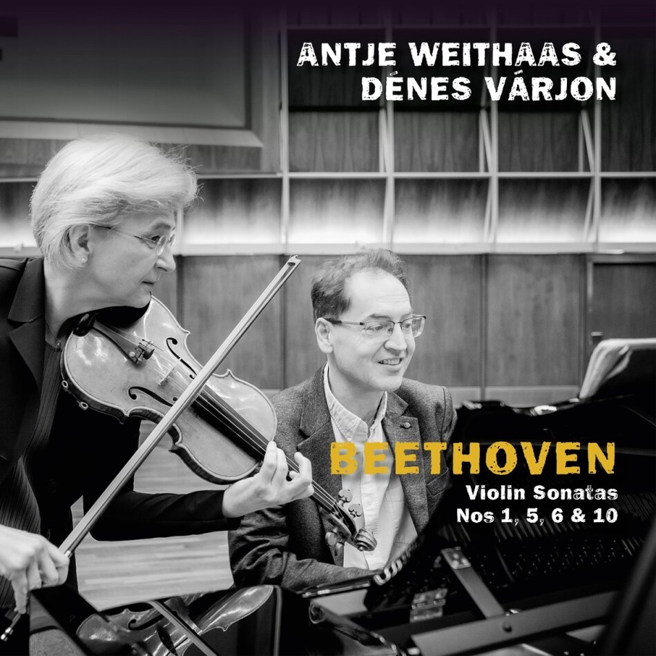Ludwig van Beethoven (1770-1827), Antje Weithaas & Dénes Varjon - Violin Sonatas Nos 1, 5, 6 & 10 2 CDs