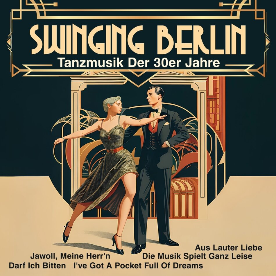 Goldene Sieben - Swinging Berlin - Tanzmusik Der 30er Jahre LP
