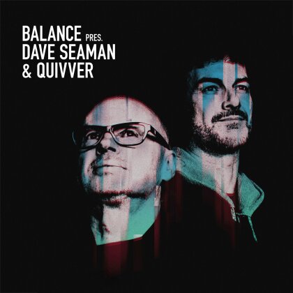 Dave Seaman & Quivver - Balance Presents Dave Seaman & Quivver (2 LPs)