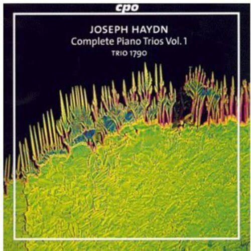 Trio 1790 & Joseph Haydn (1732-1809) - Complete Piano Trios 1