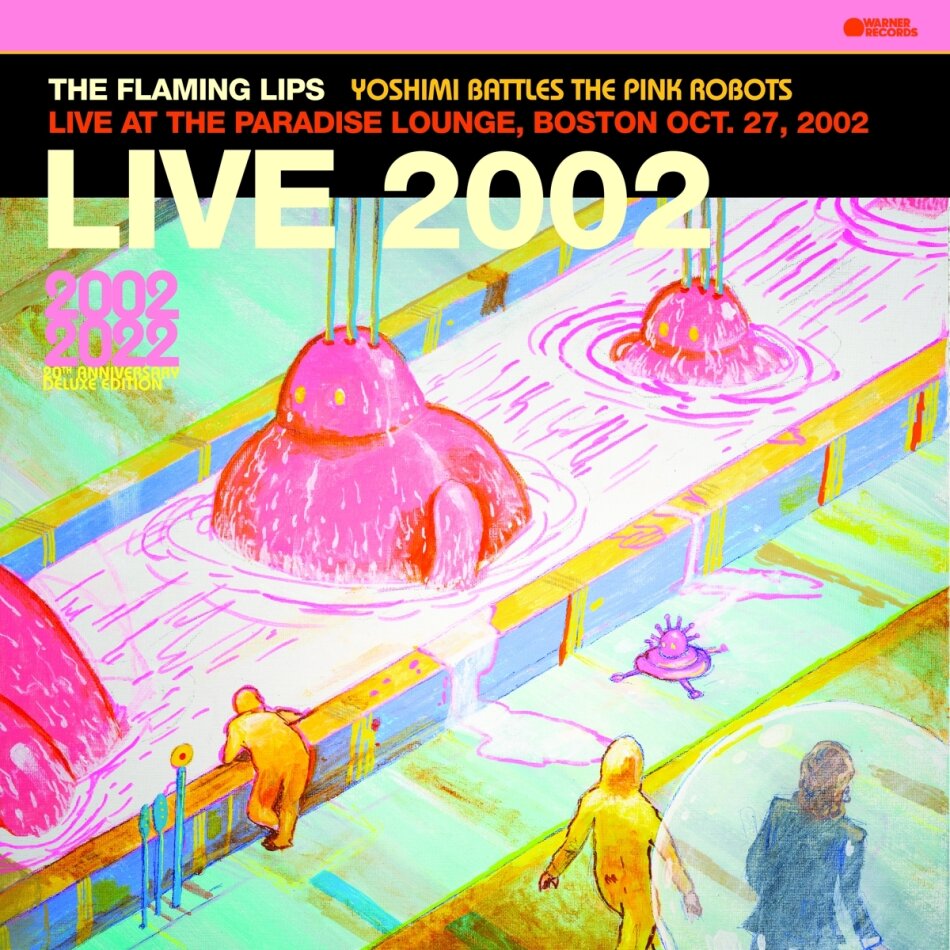 The Flaming Lips - Live at The Paradise Lounge, Boston (10/27/2002) LP