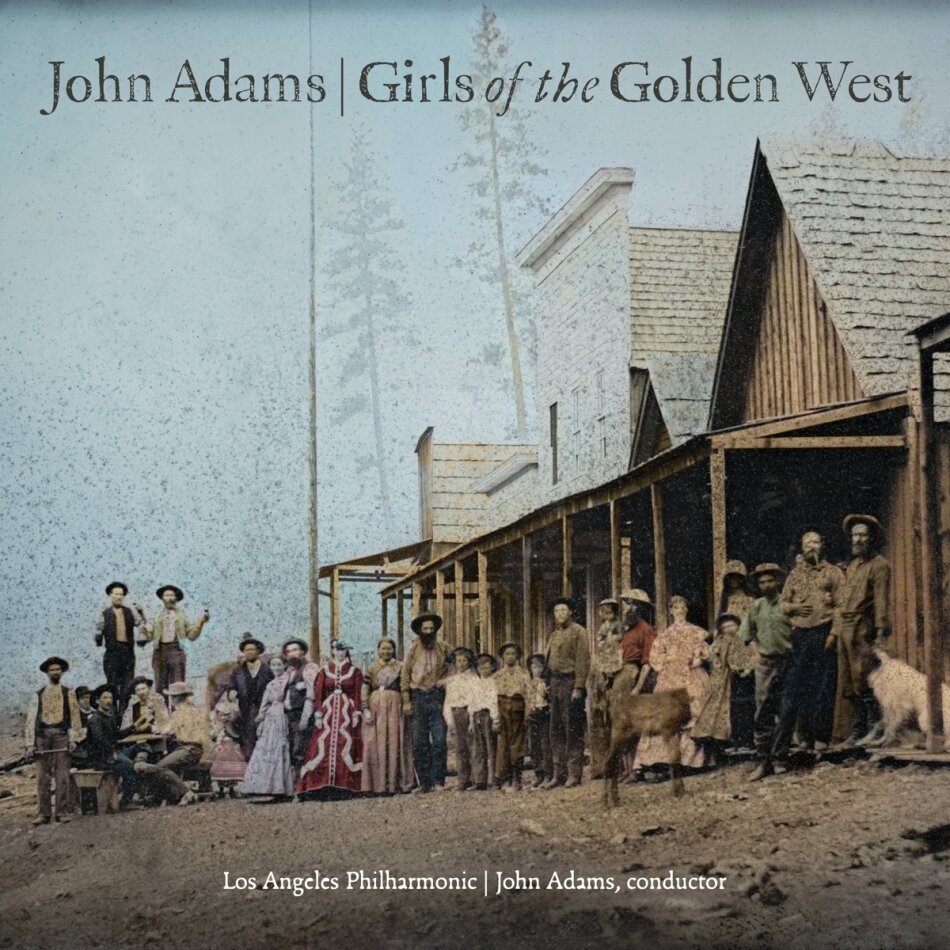 John Adams (*1947), John Adams (*1947) & Los Angeles Philharmonic - Girls Of The Golden West 2 CDs