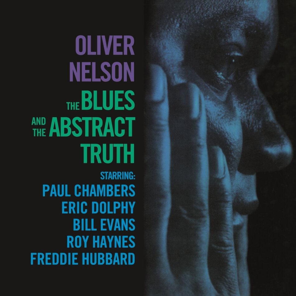 Oliver Nelson - Blues & The Abstract Truth 2024 Reissue, Essential Jazz Classics, Bonustracks