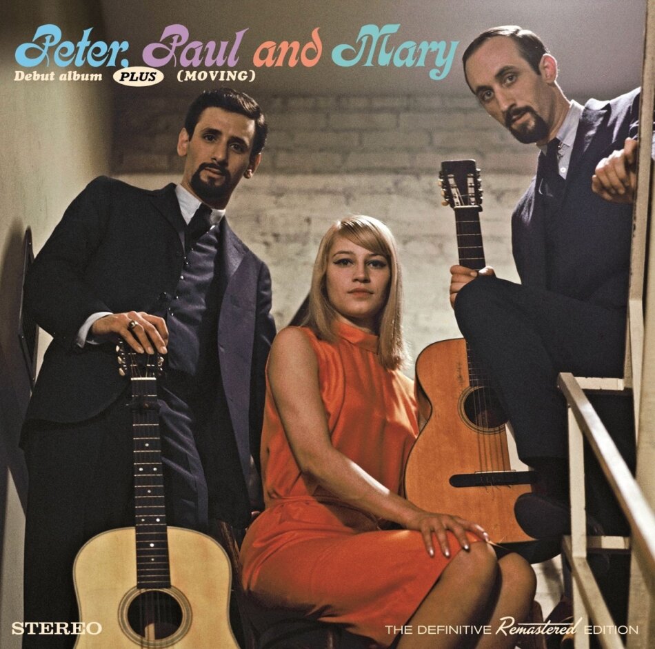 Peter Paul & Mary - Debut Album / Moving Bonustracks