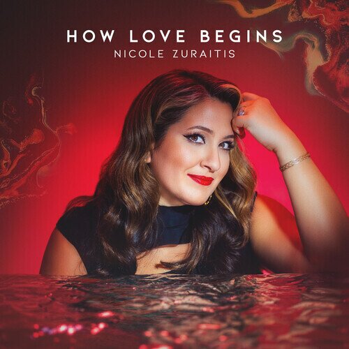 Nicole Zuraitis - How Love Begins LP