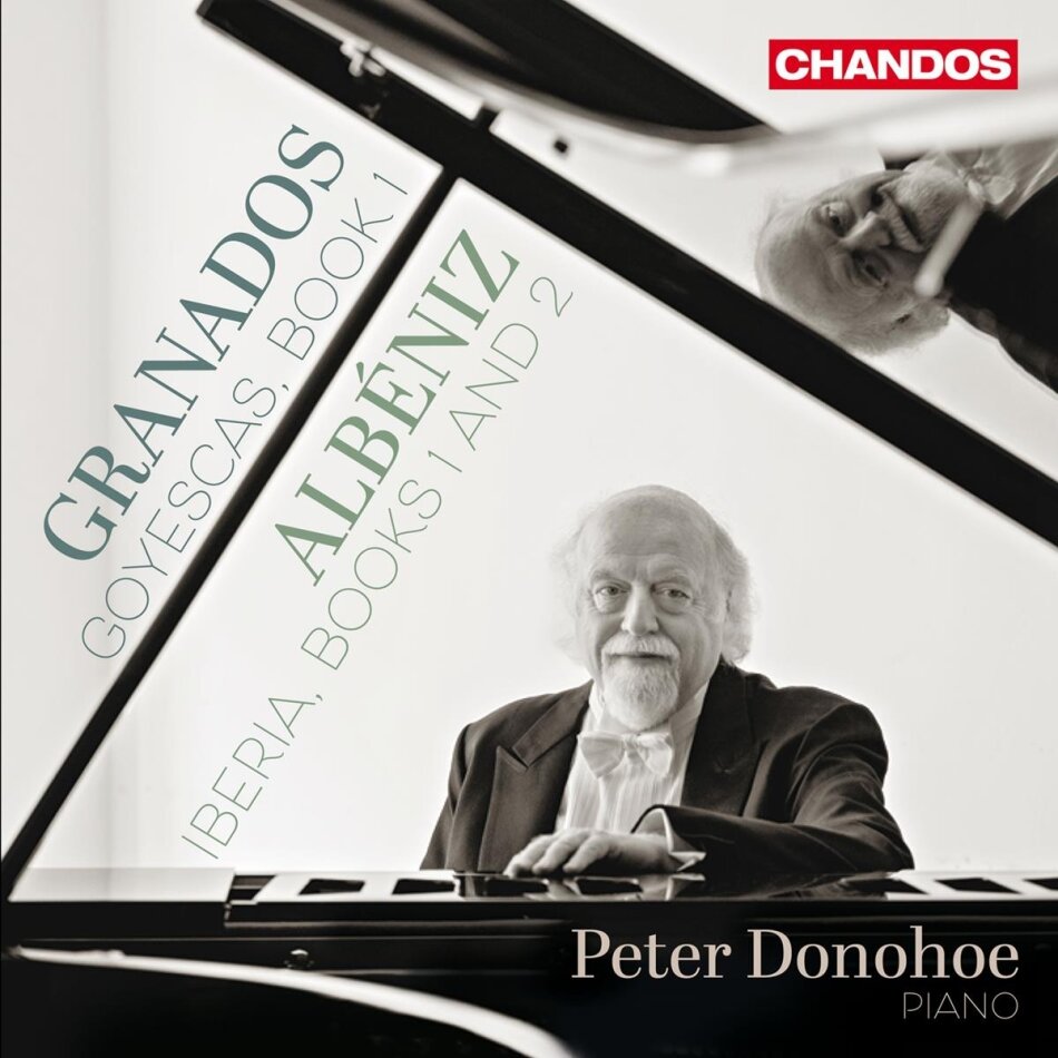 Enrique Granados (1867-1916), Isaac Albéniz (1860-1909) & Peter Donohoe - Peter Donohoe Plays Granados And Albéniz