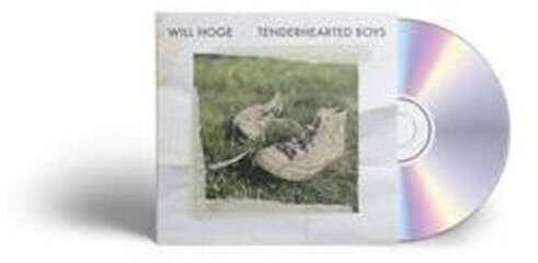 Will Hoge - Tenderhearted Boys