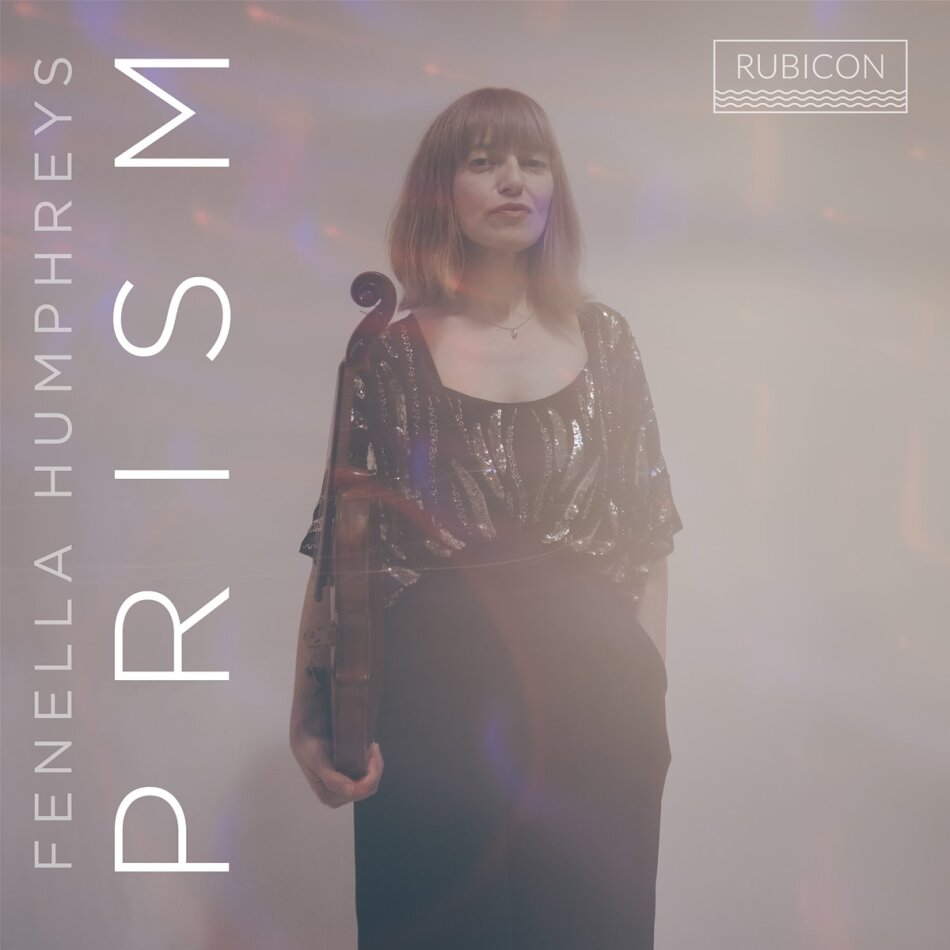 Cheryl Francis-Hoad & Fenella Humphreys - Prism