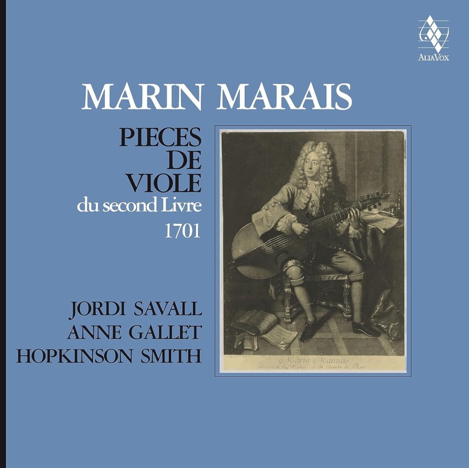Jordi Savall, Anne Gallet, Hopkinson Smith & Marin Marais (1656-1728) - Pièces de Viole du Second Livre, 1701 LP