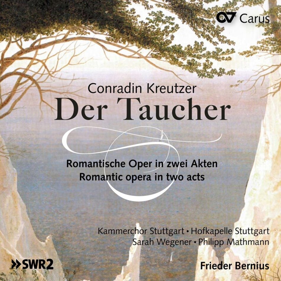 Conradin Kreutzer (1780-1849), Frieder Bernius, Sarah Wegener, Philipp Mathmann & Hofkapelle Stuttgart - Der Taucher