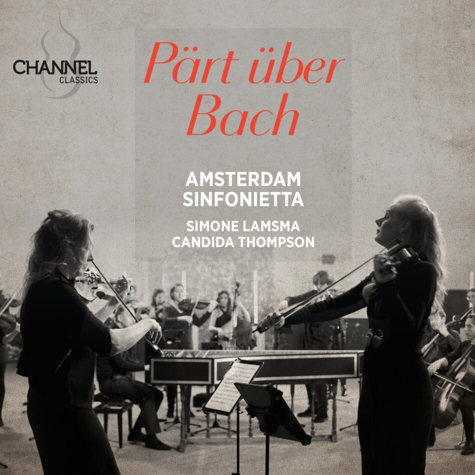 Thompson, Arvo Pärt (*1935) & Johann Sebastian Bach (1685-1750) - Pärt uber Bach
