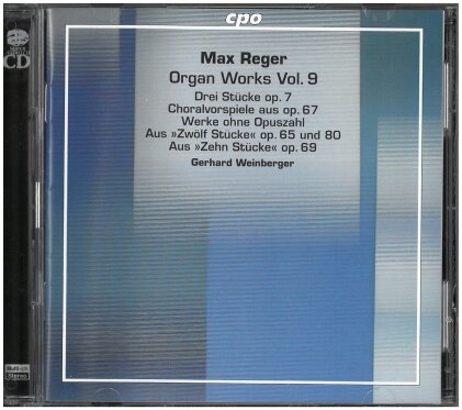 Max Reger (1873-1916) & Gerhard Weinberger (1909-2007) - Organ Works Vol. 9 (2 Hybrid SACDs)