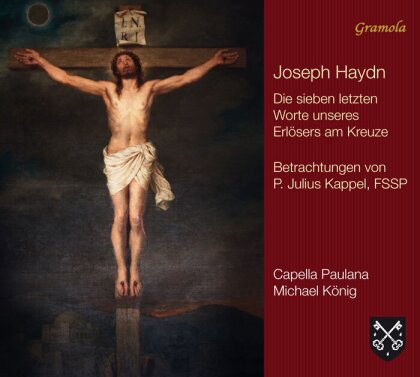 Michael König, Capella Paulana & Joseph Haydn (1732-1809) - Die sieben letzten Worte unseres Erlösers am Kreuze (2 CDs)