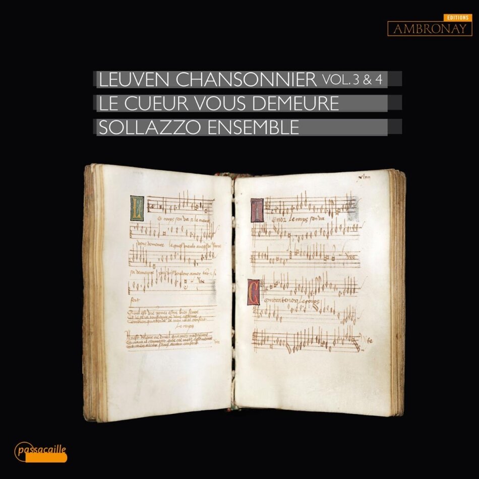 Sollazzo Ensemble - Leuven Chansonnier Vol. 3 & 4 - Le Cueur Vous Demeure 2 CDs