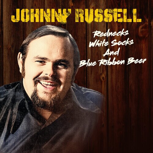 Johnny Russell - Rednecks, White Socks & Blue Ribbon Beer CD-R, Manufactured On Demand