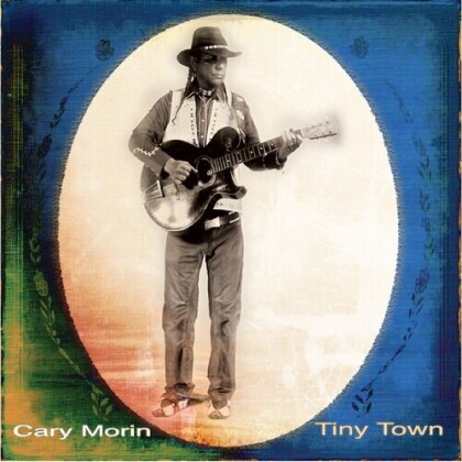 Cary Morin - Tiny Town (Digipack)