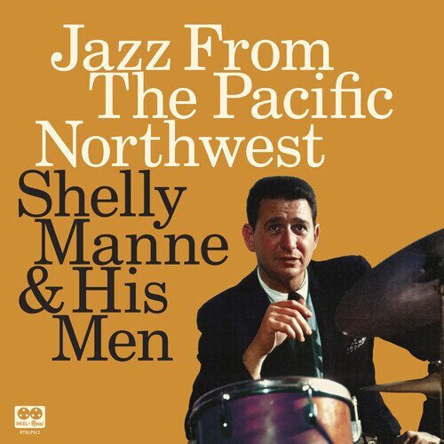 Shelly Manne - Jazz From The Pacific Northwest 2 CDs