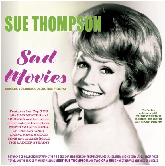 Sue Thompson - Sad Movies: Singles & Albums Collection 1950-62 2 CDs