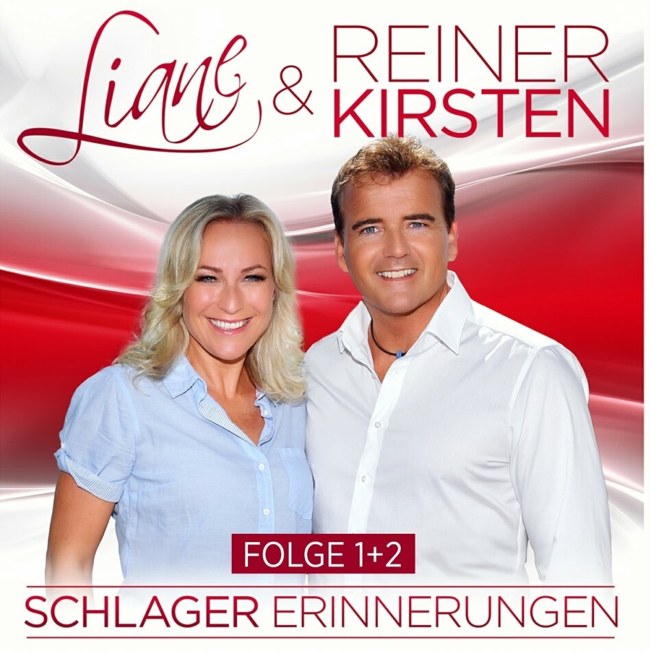 Liane & Reiner Kirsten - Schlager Erinnerungen - Folge 1+2 2 CDs
