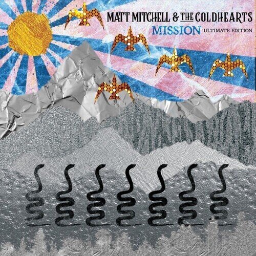 Matt Mitchell & The Coldhearts - Mission Ultimate Edition