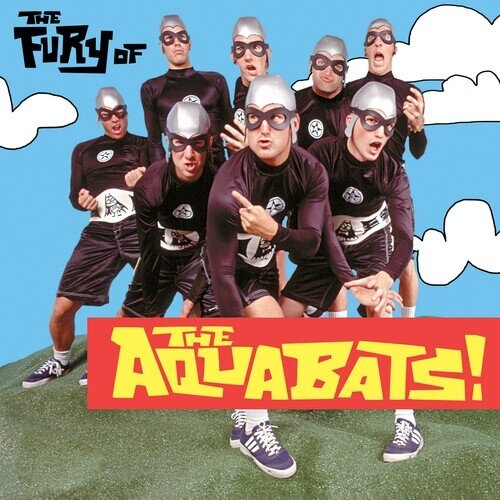 The Aquabats - Fury Of The Aquabats 2024 Reissue, Gloopy Records, 2 LPs
