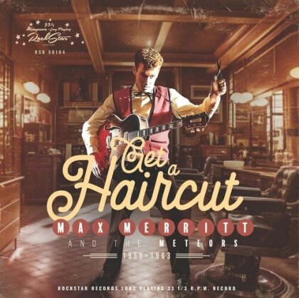 Max Merritt - Get A Haircut (10" Maxi + CD)