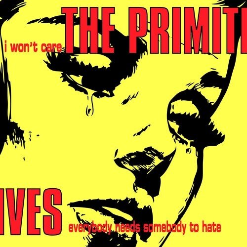 The Primitives - I Won't Care 7" Single
