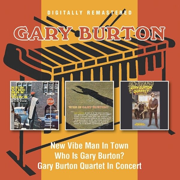 Gary Burton - New Vibe Man In Town / Who Is Gary / In Concert 2024 Reissue, BGO - BEAT GOES ON, 2 CDs