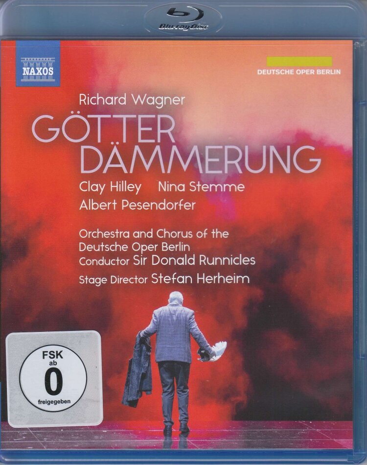 Chorus and Orchestra of the Deutsche Oper Berlin, Clay Hilley & Sir Donald Runnicles - Götterdämmerung