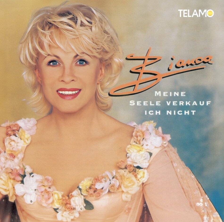 Bianca - Meine Seele Verkauf Ich Nicht 2024 Reissue, Telamo