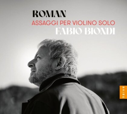 Fabio Biondi - Assaggi Per Violino Solo