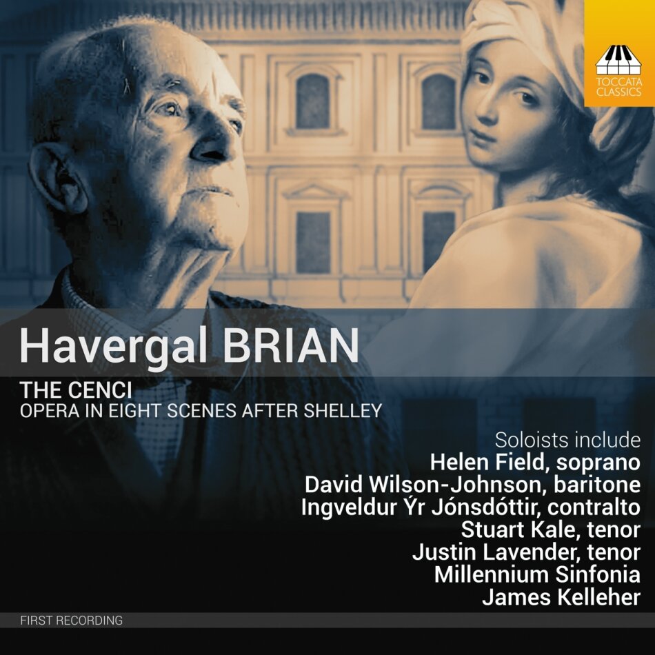 Shelley, Field, The Millennium Sinfonia & Havergal Brian (1876-1792) - Cenci 2 CDs