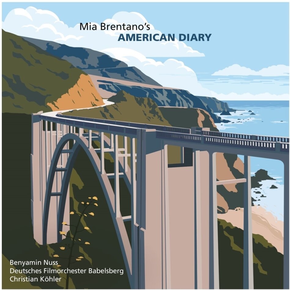 Mia Brentano, Christiane Köhler, Benyamin Nuss & Deutsches Filmorchester Babelsberg - American Diary